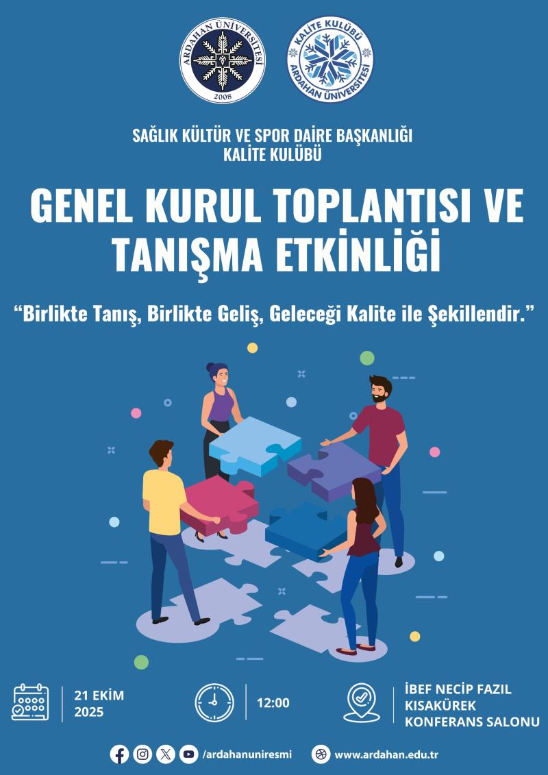 Kalite Kulübü: Genel Kurul Toplantısı ve Tanışma Etkinliği