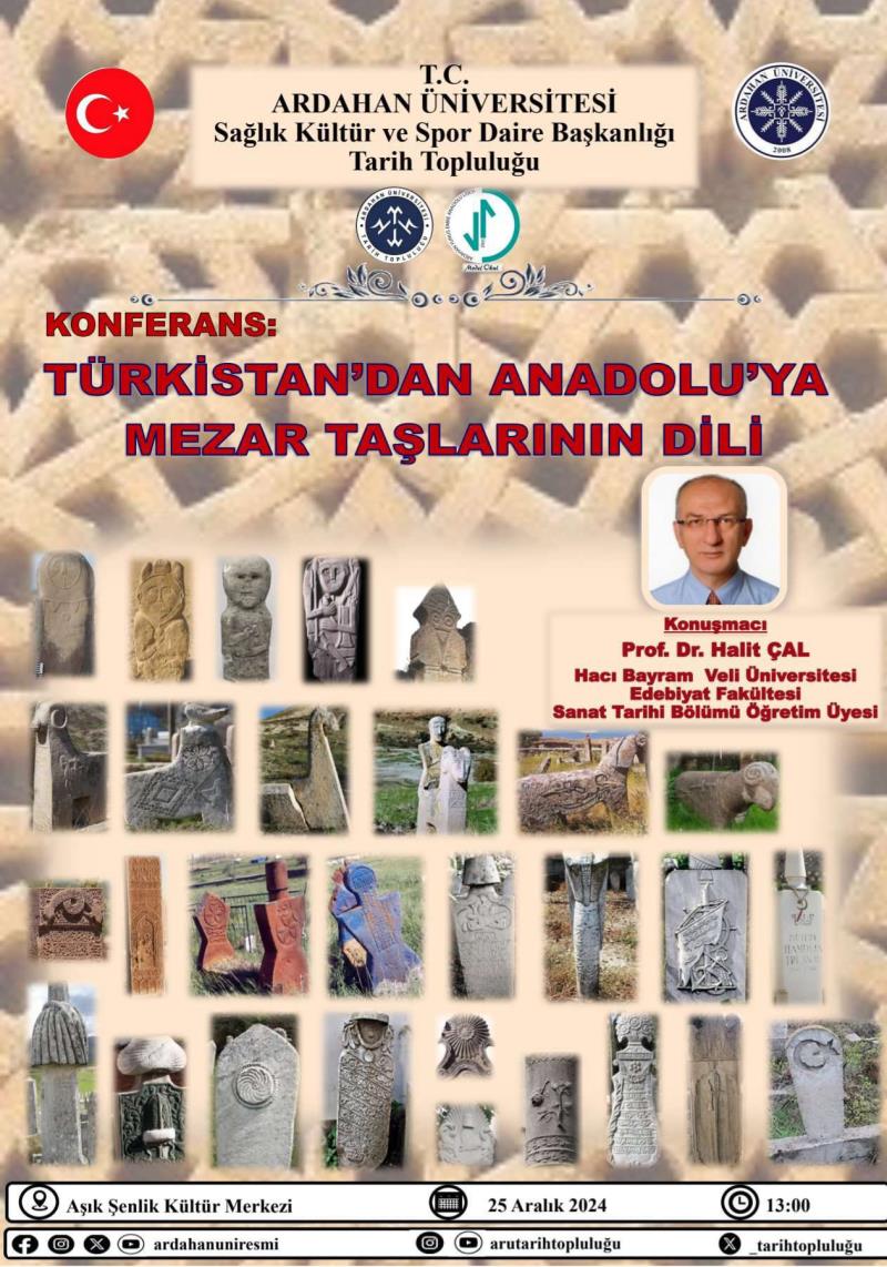 Konferans: Türkistan'dan Anadolu'ya Mezar Taşlarının Dili