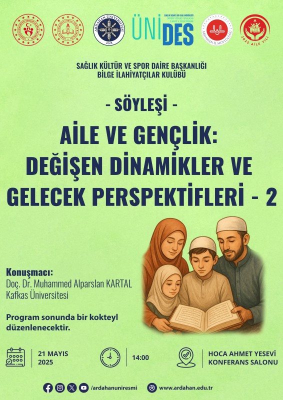 Söyleşi: Aile ve Gençlik "Değişen Dinamikler ve Gelecek Perspektifleri-2"