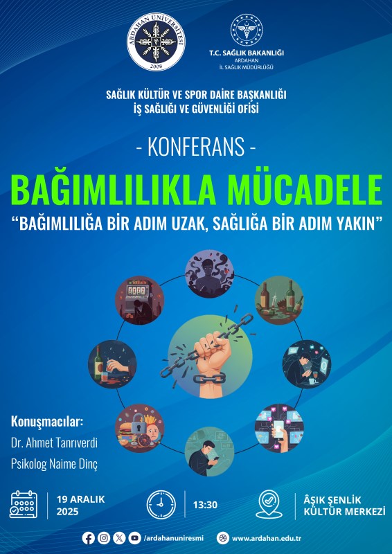 "Bağımlılığa Bir Adım Uzak, Sağlığa Bir Adım Yakın" 