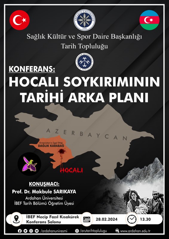 Konferans: "Hocalı Soykırımın Tarihi Arka Planı"